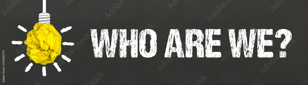 who are we